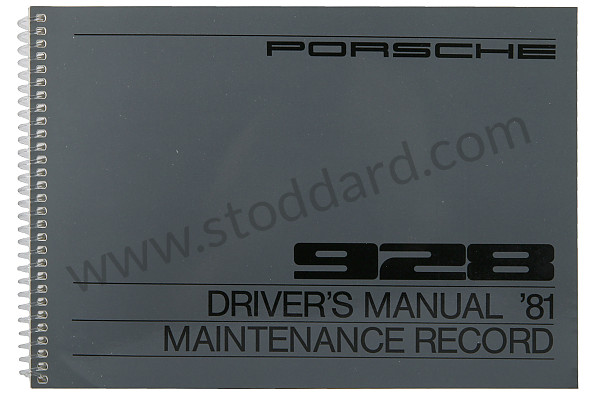 WKD469920 - USER AND TECHNICAL MANUAL FOR YOUR VEHICLE IN ENGLISH 928 1981 for Porsche 