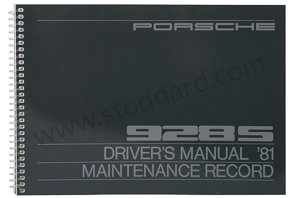 WKD470020 - USER AND TECHNICAL MANUAL FOR YOUR VEHICLE IN ENGLISH 928 S 1981 for Porsche 