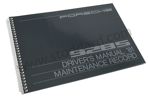 WKD470020 - USER AND TECHNICAL MANUAL FOR YOUR VEHICLE IN ENGLISH 928 S 1981 for Porsche 