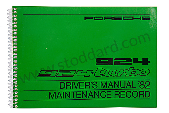WKD470520 - USER AND TECHNICAL MANUAL FOR YOUR VEHICLE IN ENGLISH 924 TURBO 1982 for Porsche 