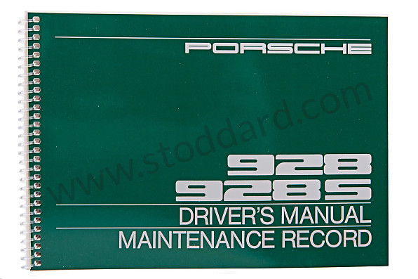 WKD470720 - USER AND TECHNICAL MANUAL FOR YOUR VEHICLE IN ENGLISH 928,928S 1982 for Porsche 