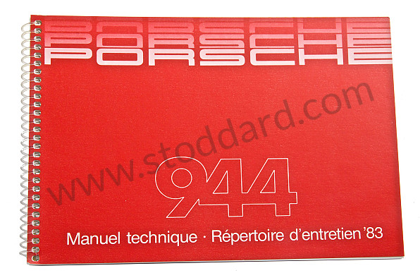 WKD471630 - USER AND TECHNICAL MANUAL FOR YOUR VEHICLE IN FRENCH 944 1983 for Porsche 
