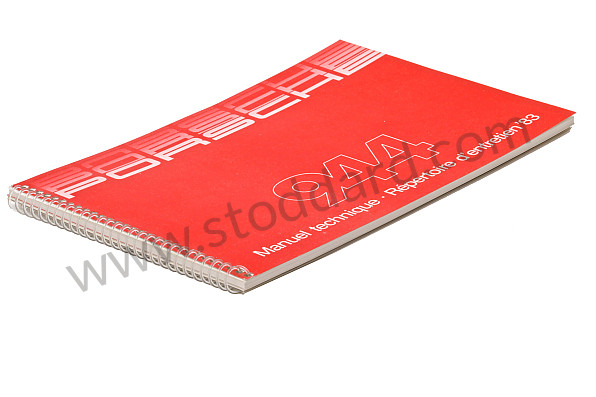WKD471630 - USER AND TECHNICAL MANUAL FOR YOUR VEHICLE IN FRENCH 944 1983 for Porsche 