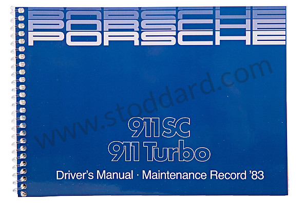 WKD471720 - USER AND TECHNICAL MANUAL FOR YOUR VEHICLE IN ENGLISH 911  1983 for Porsche 