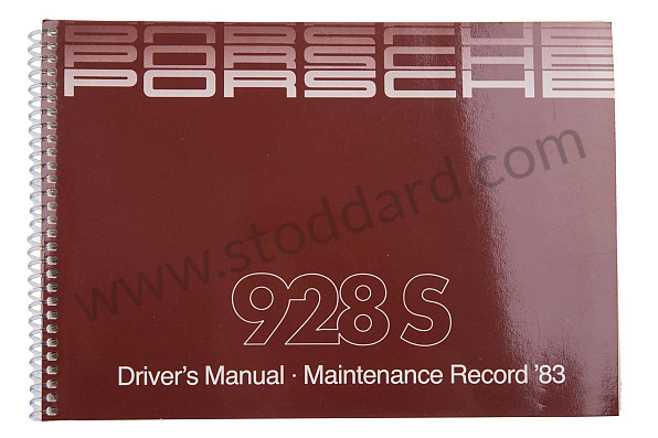 WKD471820 - USER AND TECHNICAL MANUAL FOR YOUR VEHICLE IN ENGLISH 928 1983 for Porsche 