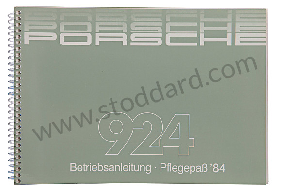 WKD472110 - USER AND TECHNICAL MANUAL FOR YOUR VEHICLE IN GERMAN 924 1984 for Porsche 
