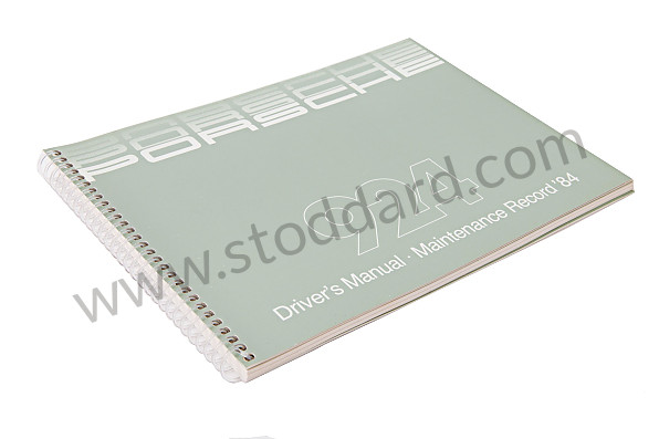 WKD472120 - USER AND TECHNICAL MANUAL FOR YOUR VEHICLE IN ENGLISH 924 1984 for Porsche 