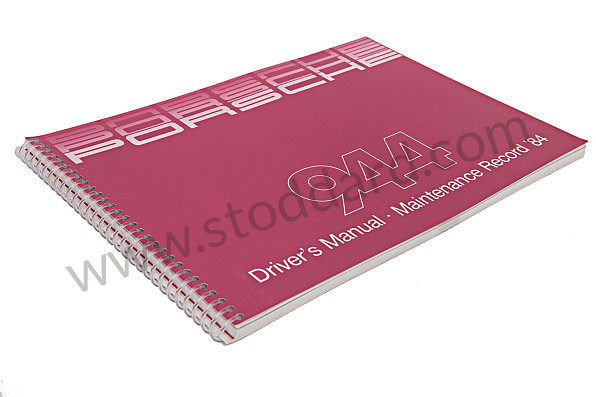 WKD472220 - USER AND TECHNICAL MANUAL FOR YOUR VEHICLE IN ENGLISH 944 1984 for Porsche 