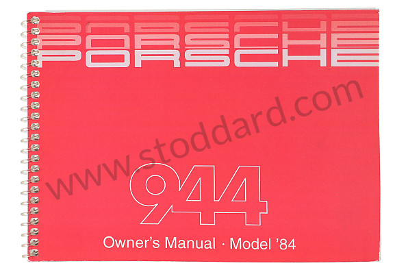 WKD472221 - USER AND TECHNICAL MANUAL FOR YOUR VEHICLE IN ENGLISH 944 1984 for Porsche 
