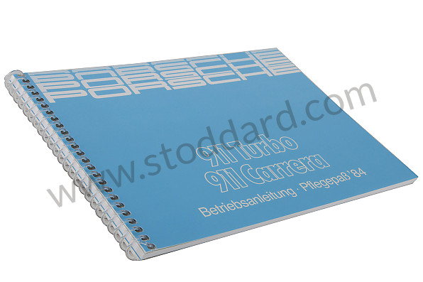 WKD472310 - USER AND TECHNICAL MANUAL FOR YOUR VEHICLE IN GERMAN 911 3.2 / TURBO 1984 for Porsche 