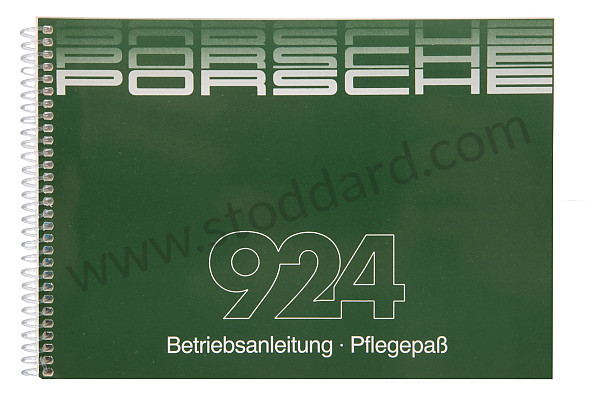 WKD472910 - USER AND TECHNICAL MANUAL FOR YOUR VEHICLE IN GERMAN 924 1985 for Porsche 