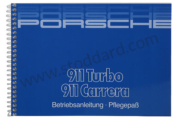 WKD473210 - USER AND TECHNICAL MANUAL FOR YOUR VEHICLE IN GERMAN 911 3.2 / TURBO 1985 for Porsche 