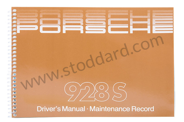 WKD473420 - USER AND TECHNICAL MANUAL FOR YOUR VEHICLE IN ENGLISH 928 S 1985 for Porsche 