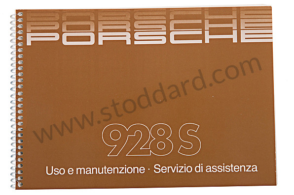 WKD473440 - USER AND TECHNICAL MANUAL FOR YOUR VEHICLE IN ITALIAN 928 S 1985 for Porsche 