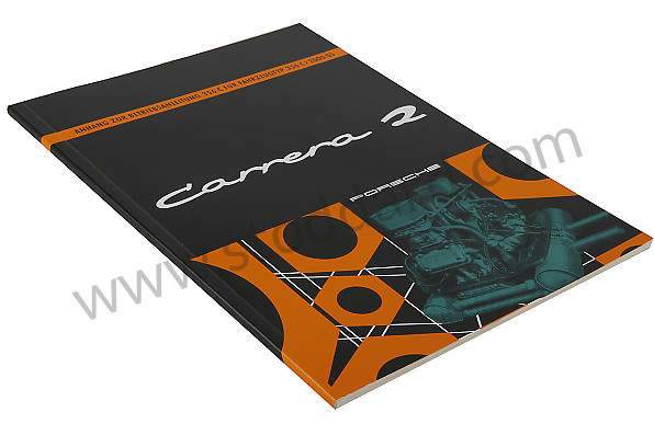 WKD474810 - USER AND TECHNICAL MANUAL FOR YOUR VEHICLE IN GERMAN CARRERA 2 for Porsche 