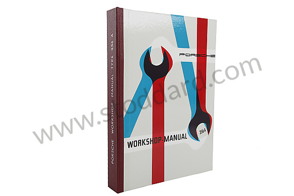 WKD480120 - Factory Workshop Manual For 356A for Porsche 356A &bull; 1955 &bull; 1500 Carrera Gt (547/1) &bull; Coupe A T1 &bull; Manual Gearbox, 4 Speed