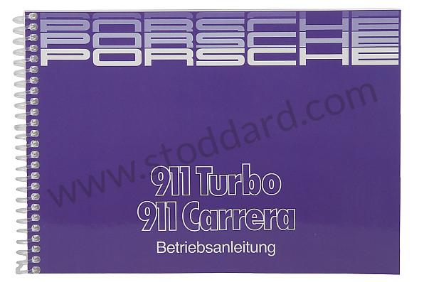 WKD91101088 - USER AND TECHNICAL MANUAL FOR YOUR VEHICLE IN GERMAN 911 CARRERA 911 TURBO 1988 for Porsche 