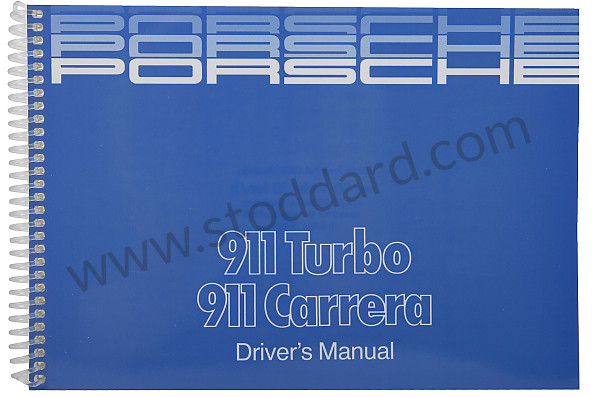 WKD91102087 - USER AND TECHNICAL MANUAL FOR YOUR VEHICLE IN ENGLISH 911 CARRERA 911 TURBO 1987 for Porsche 