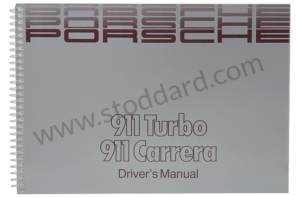 WKD91102089 - USER AND TECHNICAL MANUAL FOR YOUR VEHICLE IN ENGLISH 911 CARRERA 911 TURBO 1989 for Porsche 