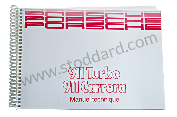 WKD91103089 - USER AND TECHNICAL MANUAL FOR YOUR VEHICLE IN FRENCH 911 CARRERA 911 TURBO 1989 for Porsche 
