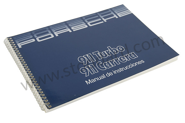 WKD91105086 - USER AND TECHNICAL MANUAL FOR YOUR VEHICLE IN SPANISH 911 CARRERA 911 TURBO 1986 for Porsche 