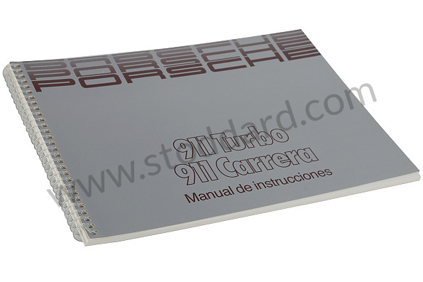 WKD91105089 - USER AND TECHNICAL MANUAL FOR YOUR VEHICLE IN SPANISH 911 CARRERA 911 TURBO 1989 for Porsche 