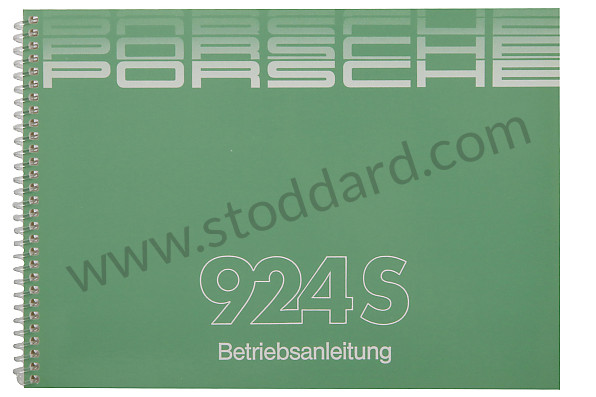 WKD92401086 - USER AND TECHNICAL MANUAL FOR YOUR VEHICLE IN GERMAN 924 S 1986 for Porsche 
