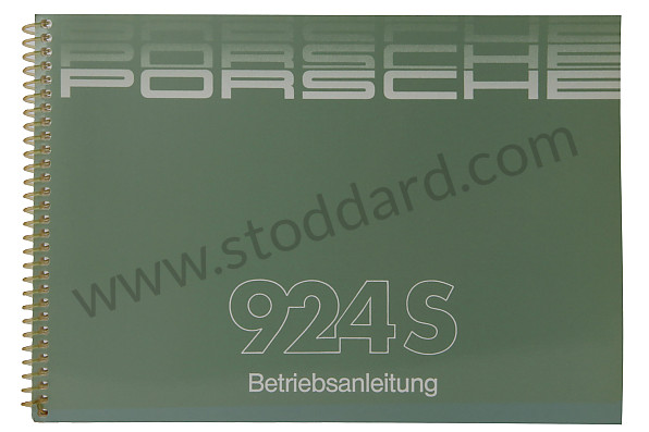 WKD92401087 - USER AND TECHNICAL MANUAL FOR YOUR VEHICLE IN GERMAN 924 S 1987 for Porsche 