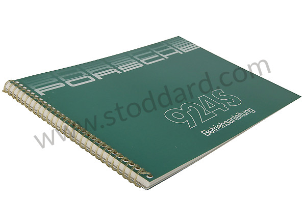 WKD92401088 - USER AND TECHNICAL MANUAL FOR YOUR VEHICLE IN GERMAN 924 S 1988 for Porsche 