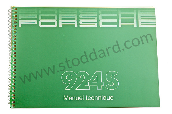 WKD92403087 - USER AND TECHNICAL MANUAL FOR YOUR VEHICLE IN FRENCH 924 S 1987 for Porsche 
