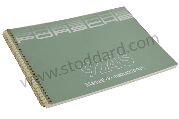 WKD92405087 - USER AND TECHNICAL MANUAL FOR YOUR VEHICLE IN SPANISH 924 S 1987 for Porsche 