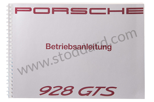 WKD92801092 - USER AND TECHNICAL MANUAL FOR YOUR VEHICLE IN GERMAN 928 1992 for Porsche 