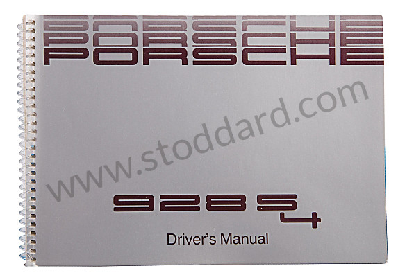 WKD92802089 - USER AND TECHNICAL MANUAL FOR YOUR VEHICLE IN ENGLISH 928 S4 1989 for Porsche 