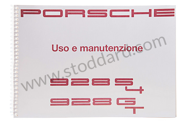 WKD92804091 - USER AND TECHNICAL MANUAL FOR YOUR VEHICLE IN ITALIAN 928 1991 for Porsche 