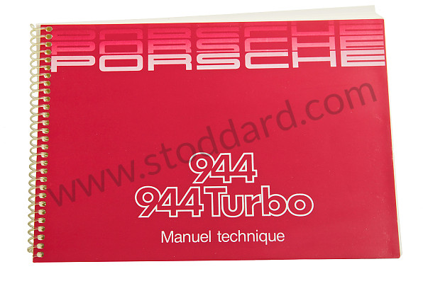 WKD94403086 - USER AND TECHNICAL MANUAL FOR YOUR VEHICLE IN FRENCH 944 TURBO 1986 for Porsche 