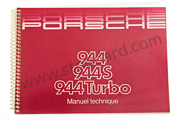 WKD94403088 - USER AND TECHNICAL MANUAL FOR YOUR VEHICLE IN FRENCH 944 TURBO 1988 for Porsche 