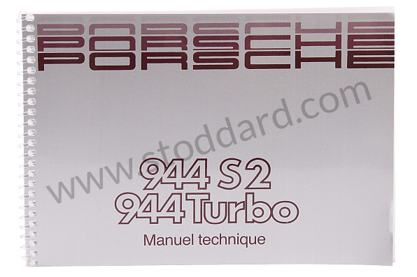 WKD94403090 - USER AND TECHNICAL MANUAL FOR YOUR VEHICLE IN FRENCH 944 S2 1990 for Porsche 