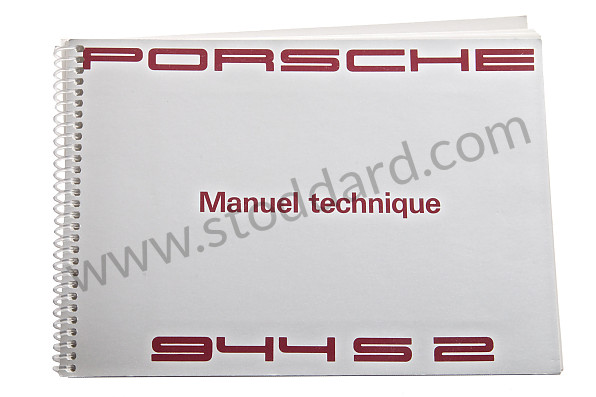 WKD94403091 - USER AND TECHNICAL MANUAL FOR YOUR VEHICLE IN FRENCH 944 1991 for Porsche 