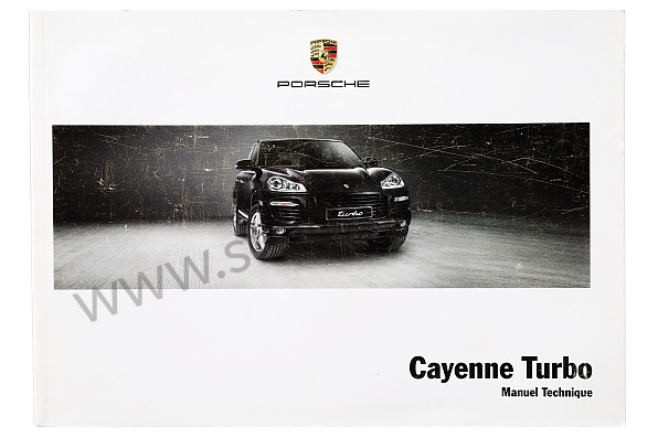 WKD94853008 - USER AND TECHNICAL MANUAL FOR YOUR VEHICLE IN FRENCH CAYENNE TURBO 2008 for Porsche 