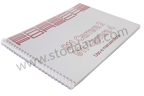 WKD96404090 - USER AND TECHNICAL MANUAL FOR YOUR VEHICLE IN ITALIAN 911 CARRERA 2 / 4 1990 for Porsche 