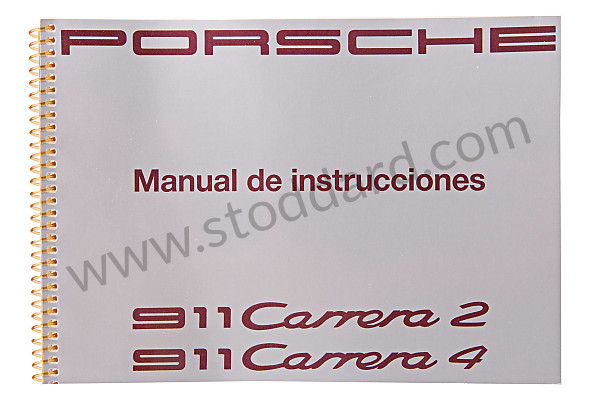 WKD96405091 - USER AND TECHNICAL MANUAL FOR YOUR VEHICLE IN SPANISH 911 1991 for Porsche 