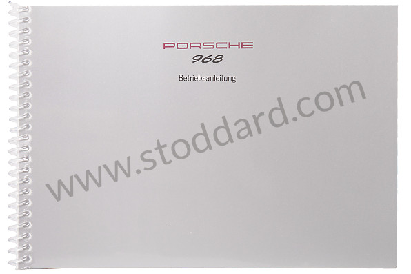 WKD96801094 - USER AND TECHNICAL MANUAL FOR YOUR VEHICLE IN GERMAN 968 1994 for Porsche 