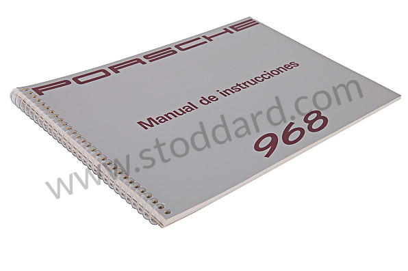 WKD96805092 - USER AND TECHNICAL MANUAL FOR YOUR VEHICLE IN SPANISH 968 1992 for Porsche 