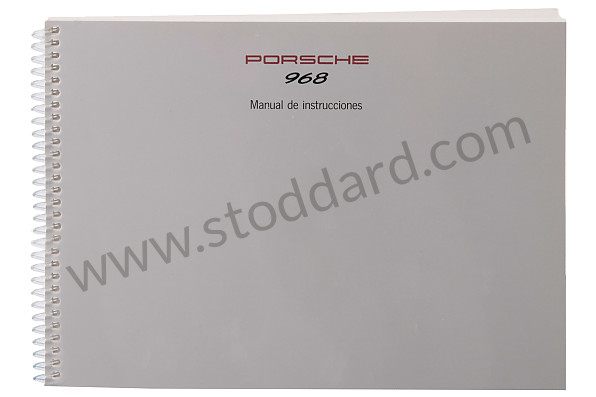 WKD96805093 - USER AND TECHNICAL MANUAL FOR YOUR VEHICLE IN SPANISH 968 1993 for Porsche 