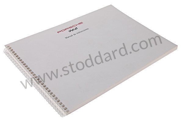 WKD96805093 - USER AND TECHNICAL MANUAL FOR YOUR VEHICLE IN SPANISH 968 1993 for Porsche 