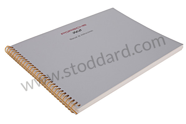 WKD96805094 - USER AND TECHNICAL MANUAL FOR YOUR VEHICLE IN SPANISH 968 1994 for Porsche 