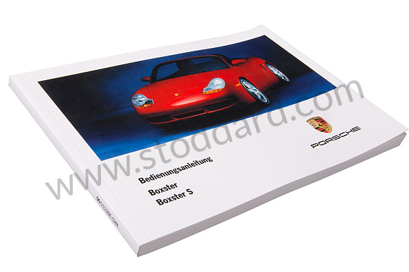 WKD98601000 - USER AND TECHNICAL MANUAL FOR YOUR VEHICLE IN GERMAN BOXSTER BOXSTER S 2000 for Porsche 
