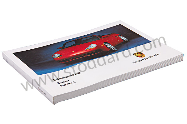 WKD98601002 - USER AND TECHNICAL MANUAL FOR YOUR VEHICLE IN GERMAN BOXSTER BOXSTER S 2002 for Porsche 