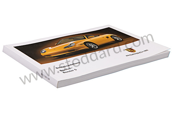WKD98601003 - USER AND TECHNICAL MANUAL FOR YOUR VEHICLE IN GERMAN BOXSTER BOXSTER S 2003 for Porsche 