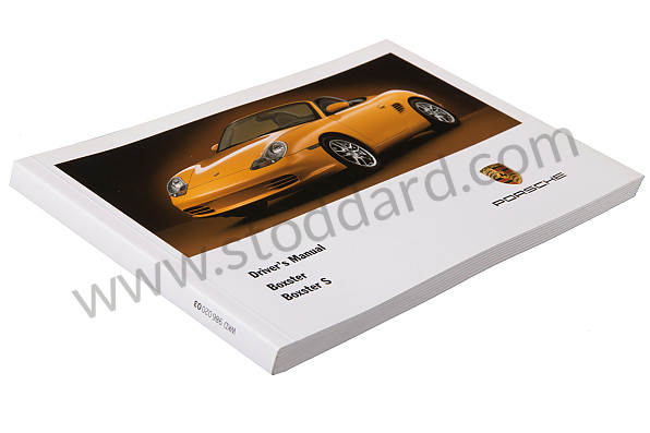 WKD98602003 - USER AND TECHNICAL MANUAL FOR YOUR VEHICLE IN ENGLISH BOXSTER BOXSTER S 2003 for Porsche 